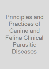 Cover Principles and Practices of Canine and Feline Clinical Parasitic Diseases