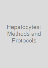 Cover Hepatocytes: Methods and Protocols