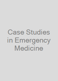 Cover Case Studies in Emergency Medicine