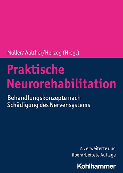 Praktische Neurorehabilitation