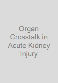 Cover Organ Crosstalk in Acute Kidney Injury