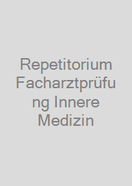 Cover Repetitorium Facharztprüfung Innere Medizin
