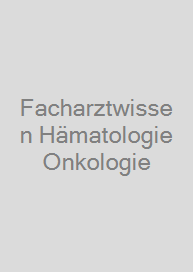 Cover Facharztwissen Hämatologie Onkologie