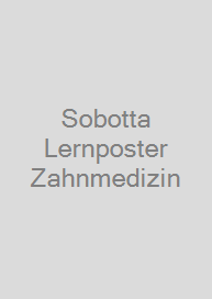 Sobotta Lernposter Zahnmedizin