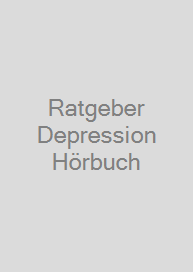 Cover Ratgeber Depression Hörbuch