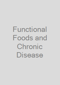 Cover Functional Foods and Chronic Disease