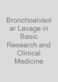 Bronchoalveolar Lavage in Basic Research and Clinical Medicine