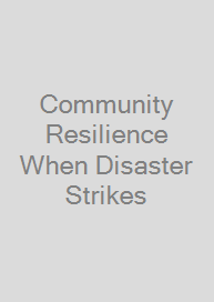 Cover Community Resilience When Disaster Strikes