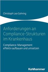 Cover Anforderungen an Compliance-Strukturen im Krankenhaus