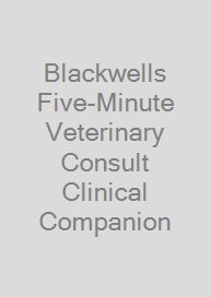 Cover Blackwells Five-Minute Veterinary Consult Clinical Companion
