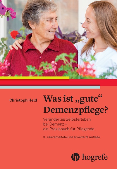 Was ist "gute" Demenzpflege?