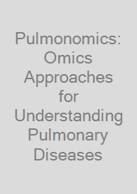 Cover Pulmonomics: Omics Approaches for Understanding Pulmonary Diseases