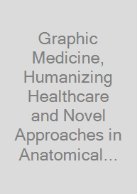 Cover Graphic Medicine, Humanizing Healthcare and Novel Approaches in Anatomical Education