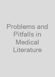 Problems and Pitfalls in Medical Literature
