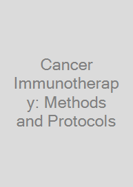 Cancer Immunotherapy: Methods and Protocols