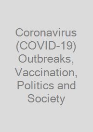 Cover Coronavirus (COVID-19) Outbreaks, Vaccination, Politics and Society