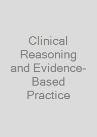 Cover Clinical Reasoning and Evidence-Based Practice