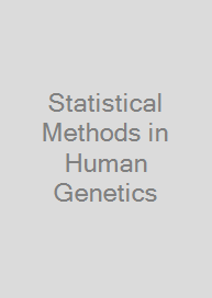 Statistical Methods in Human Genetics