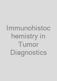 Cover Immunohistochemistry in Tumor Diagnostics