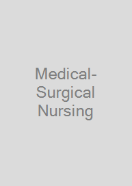 Medical-Surgical Nursing
