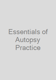 Essentials of Autopsy Practice