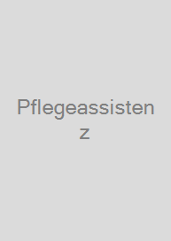 Pflegeassistenz