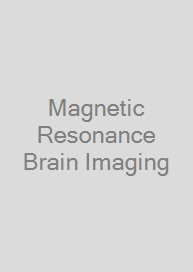 Cover Magnetic Resonance Brain Imaging