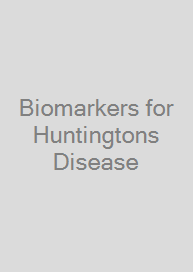 Cover Biomarkers for Huntingtons Disease