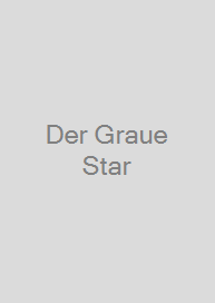 Der Graue Star