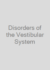 Disorders of the Vestibular System