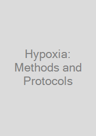Hypoxia: Methods and Protocols