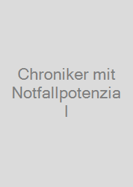 Chroniker mit Notfallpotenzial