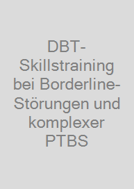 Cover DBT-Skillstraining bei Borderline-Störungen und komplexer PTBS