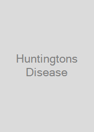 Huntingtons Disease