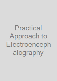 Practical Approach to Electroencephalography