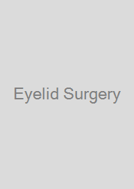 Eyelid Surgery