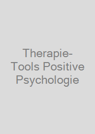 Cover Therapie-Tools Positive Psychologie