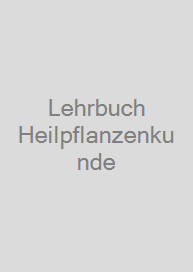 Cover Lehrbuch Heilpflanzenkunde