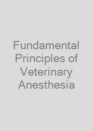 Cover Fundamental Principles of Veterinary Anesthesia