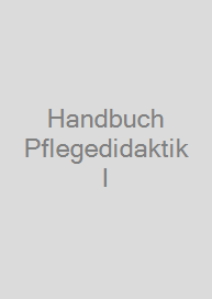 Cover Handbuch Pflegedidaktik I
