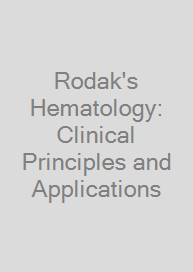 Rodak's Hematology: Clinical Principles and Applications