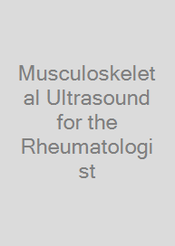Cover Musculoskeletal Ultrasound for the Rheumatologist