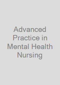 Advanced Practice in Mental Health Nursing