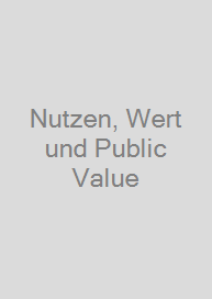 Cover Nutzen, Wert und Public Value