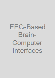 EEG-Based Brain-Computer Interfaces