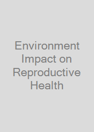 Cover Environment Impact on Reproductive Health