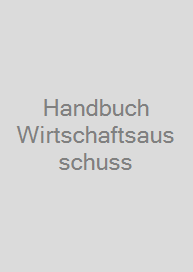 Cover Handbuch Wirtschaftsausschuss