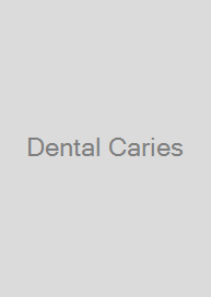 Dental Caries
