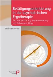 Cover Betätigungsorientierung in der psychiatrischen Ergotherapie