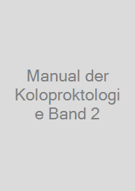 Cover Manual der Koloproktologie Band 2